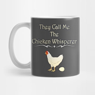 Crazy Chicken Whisperer Lady Mug